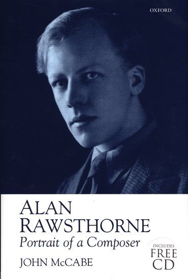 Alan Rawsthorne : Portrait Of A Composer.