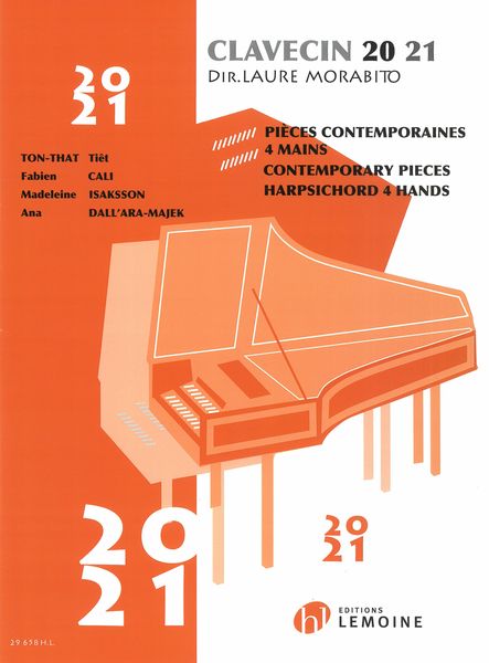 Clavecin 20 21 : Contemporary Pieces For Harpsichord 4 Hands.
