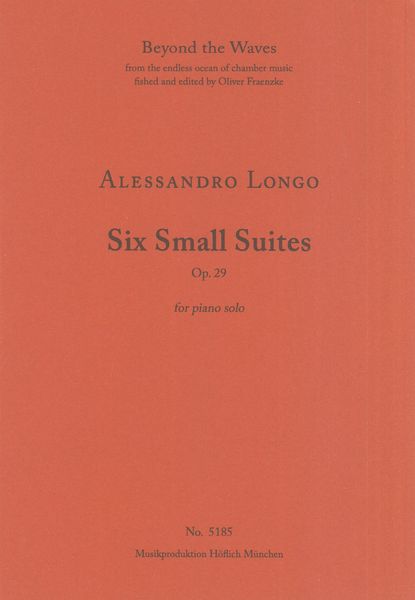 Six Small Suites, Op. 29 : For Piano Solo.