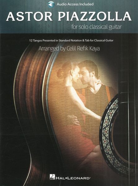 Astor Piazzolla For Solo Classical Guitar / arranged by Celil Refik Kaya.
