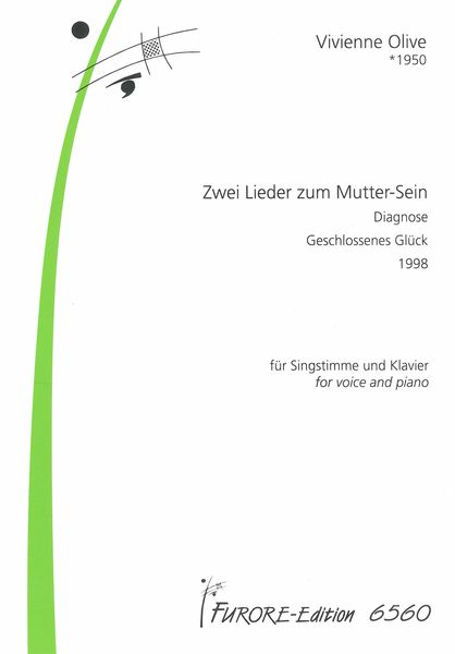 Zwei Lieder Zum Mutter-Sein : Für Singstimme und Klavier (1998).