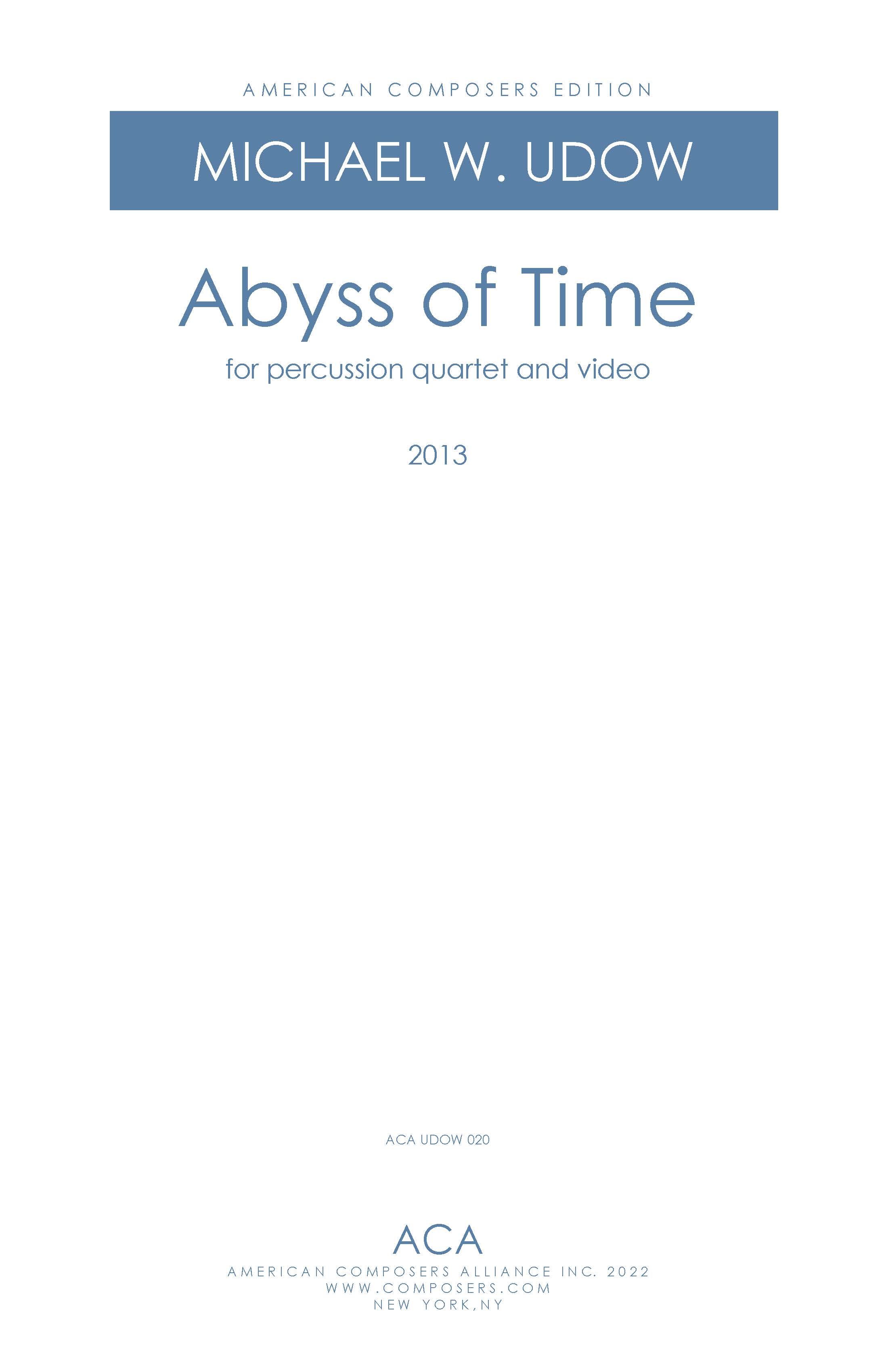 Abyss of Time : For Percussion Quartet and Video (2013).