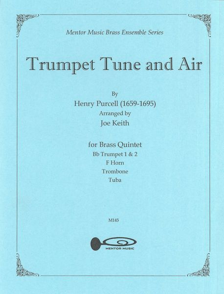 Trumpet Tune and Air : For Brass Quintet / arranged by Joe Keith.