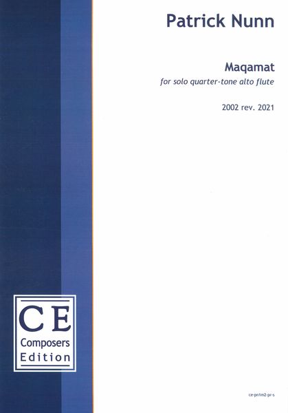 Maqamat : For Solo Quarter-Tone Alto Flute (2002, Rev. 2021).