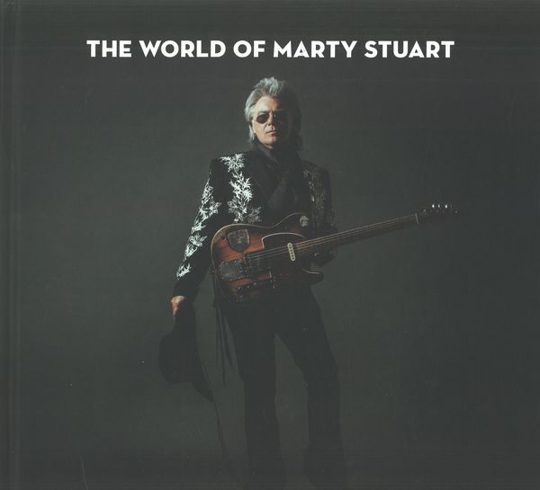 World of Marty Stuart.