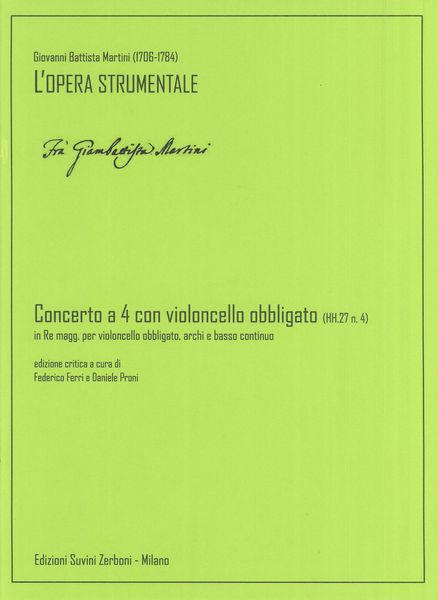 Concerto A 4 Con Violoncello Obbligato In Re Magg., HH.27 N. 4 : Per Violoncello Obbligato E Archi.