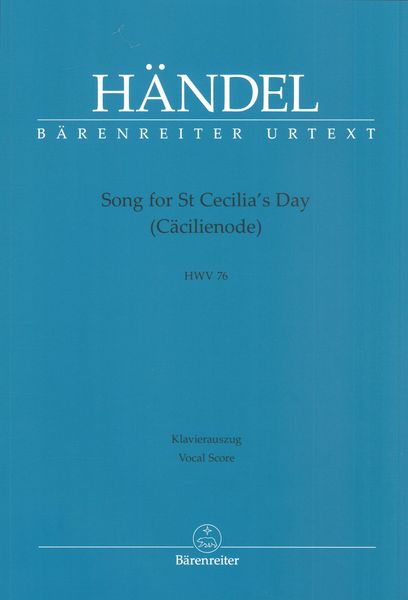 Song For St Cecilia's Day, HWV 76 / edited by Stephan Blaut.