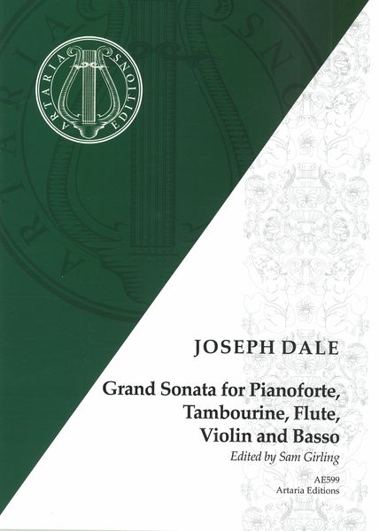Grand Sonata : For Pianoforte, Tambourine, Flute, Violin and Basso / edited by Sam Girling.