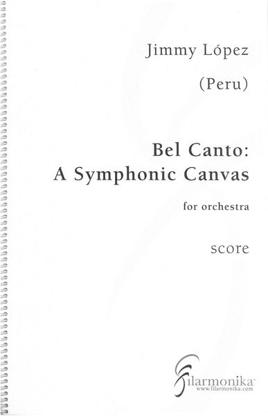 Bel Canto - A Symphonic Canvas : For Orchestra (2017).