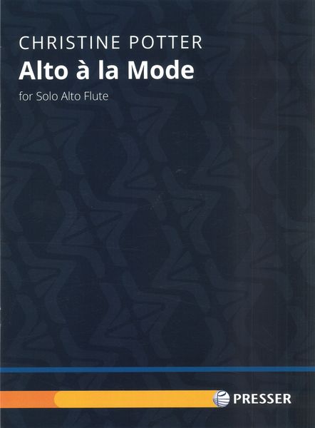 Alto A La Mode : For Solo Alto Flute.