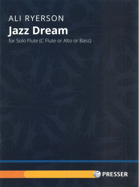Jazz Dream : For Solo Flute (C Flute Or Alto Or Bass).