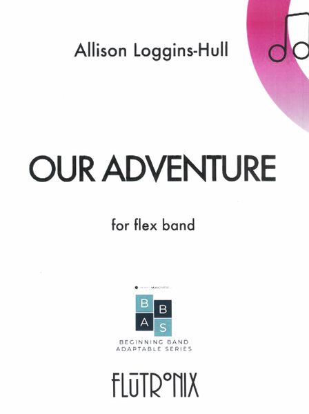Our Adventure : For Flex Band (2022).