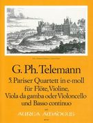 Paris Quartet No. 5 In E Minor : For Flute, Violin, Viola Da Gamba Or Cello and Basso Continuo.