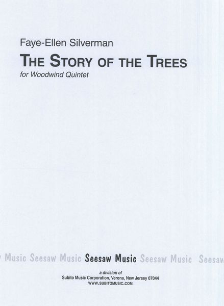 Story of The Trees : For Woodwind Quintet (2021).