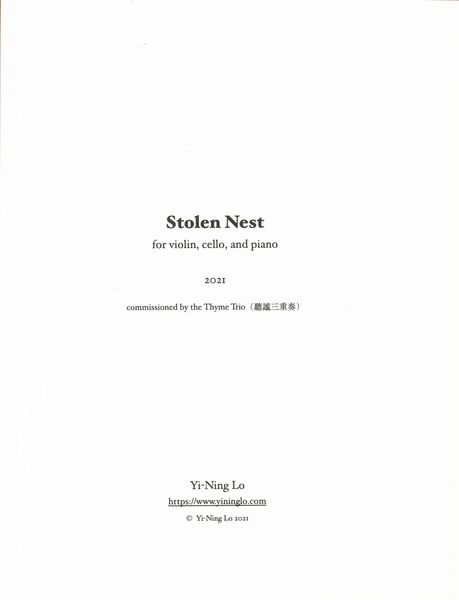 Stolen Nest : For Violin, Cello and Piano (2021) [Download].