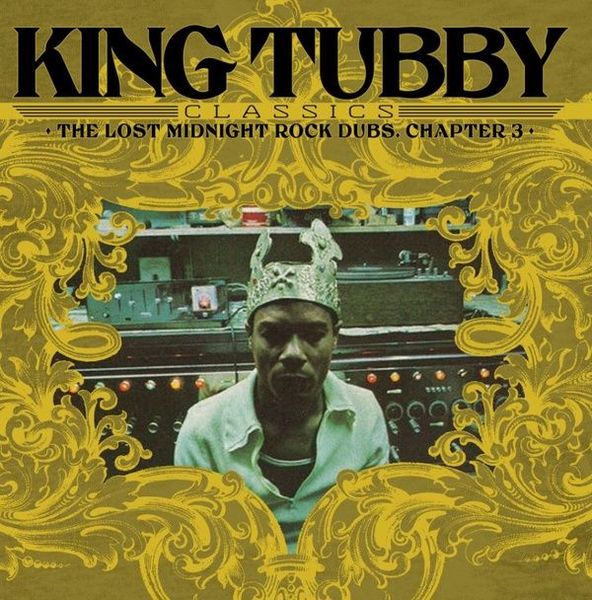 King Tubby Classics : The Lost Midnight Rock Dubs, Chapter 3.