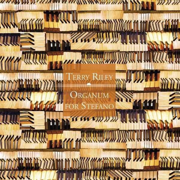 Organum For Stefano.