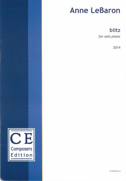 Blitz : For Solo Piano (2014).