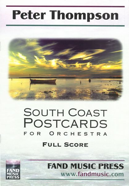 South Coast Postcards : For Orchestra.