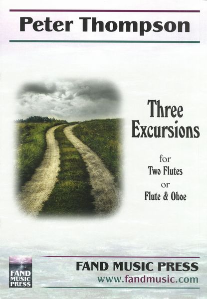 Three Excursions : For Two Flutes Or Flute and Oboe.