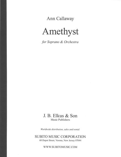 Amethyst : For Soprano and Orchestra (1990).