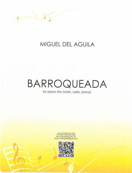 Barroqueada, Op. 128 : For Piano Trio (Violin, Cello, Piano).