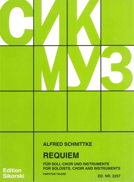 Requiem : For Soloists, Chorus and Orchestra.