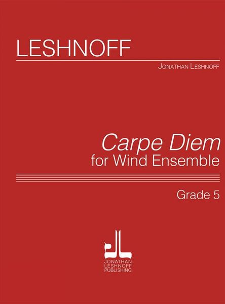 Carpe Diem : For Wind Ensemble.