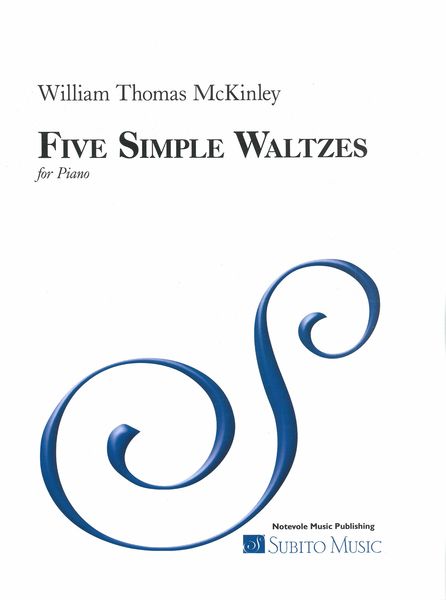 Five Simple Waltzes : For Piano (2011).