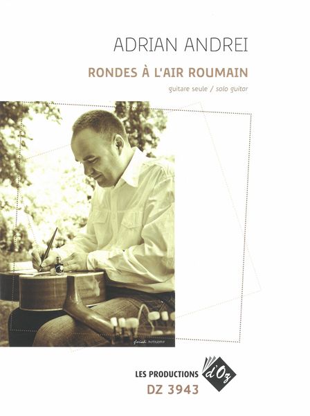 Rondes A l'Air Roumain : For Solo Guitar.