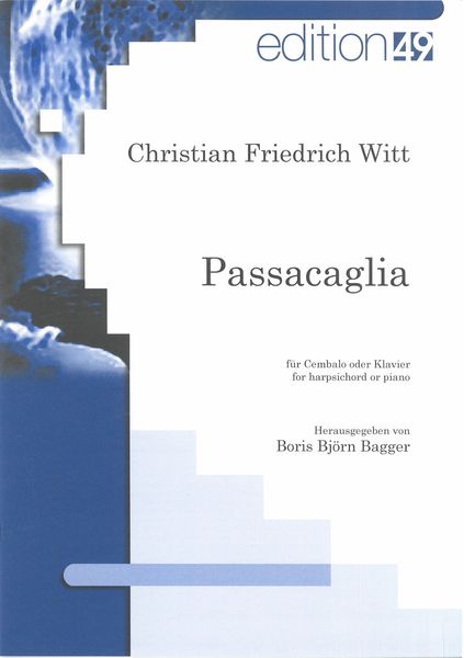 Passacaglia : Für Cembalo Oder Klavier Solo / edited by Boris Björn Bagger.