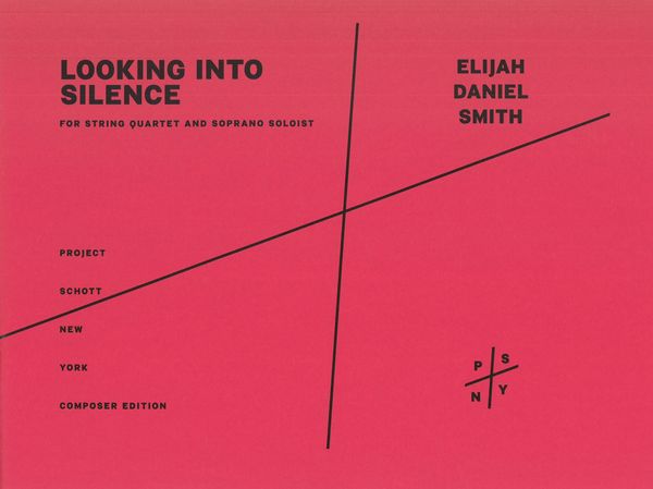 Looking Into Silence : For String Quartet and Soprano Soloist (2022).