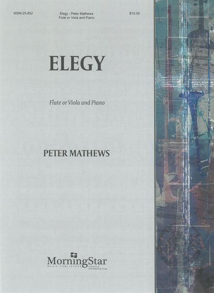 Elegy : For Flute Or Viola and Piano (2022).
