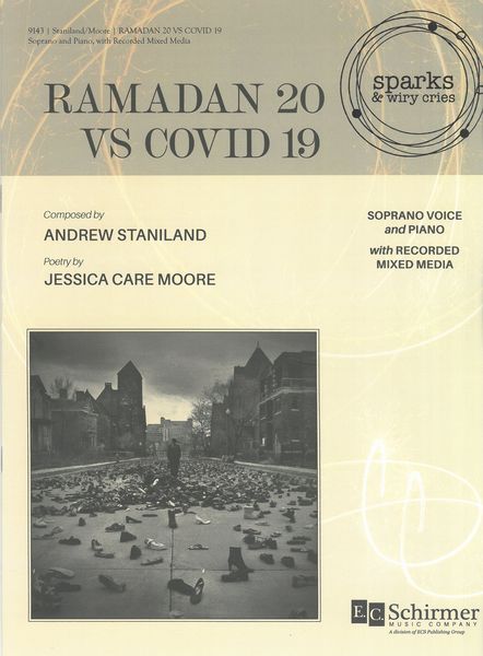 Ramadan 20 Vs Covid 19 : For Soprano Voice and Piano With Recorded Mixed Media.