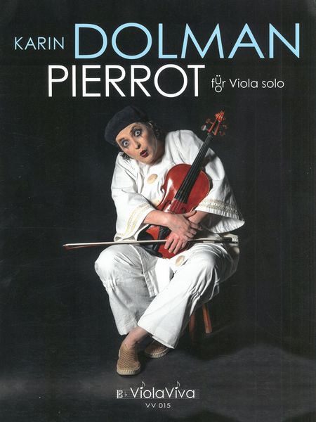 Pierrot : Suite Für Viola Solo.