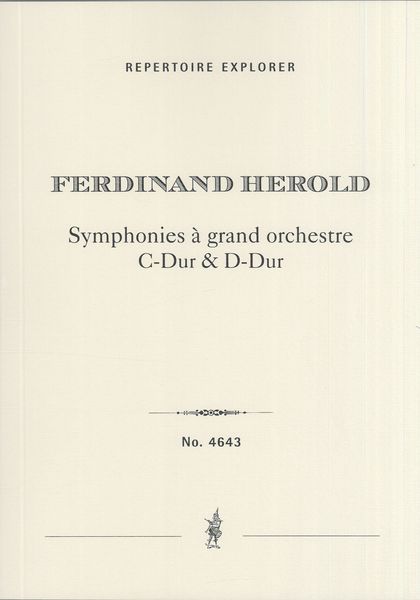 Symphonies à Grand Orchestre C-Dur & D-Dur.