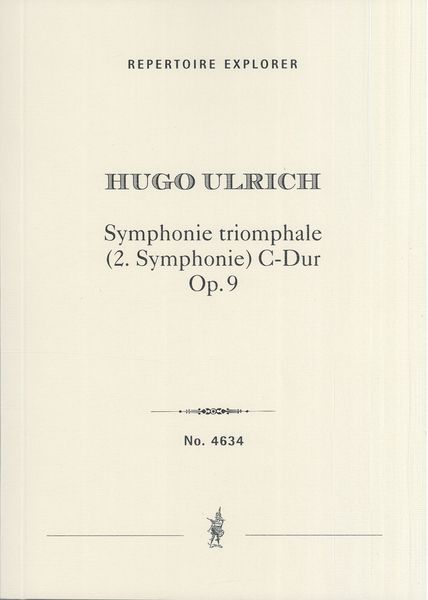 Symphonie Triomphale (2. Symphonie) C-Dur, Op. 9.