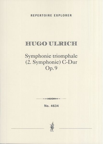 Symphonie Triomphale (2. Symphonie) C-Dur, Op. 9.