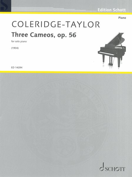 Three Cameos, Op. 56 : For Solo Piano (1904).