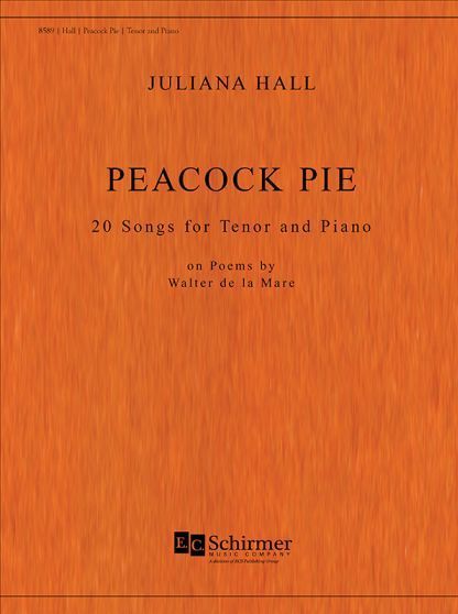 Peacock Pie : 20 Songs For Tenor and Piano On Poems by Walter De La Mare [Download].