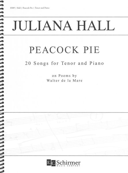 Peacock Pie : 20 Songs For Tenor and Piano On Poems by Walter De La Mare (1992).