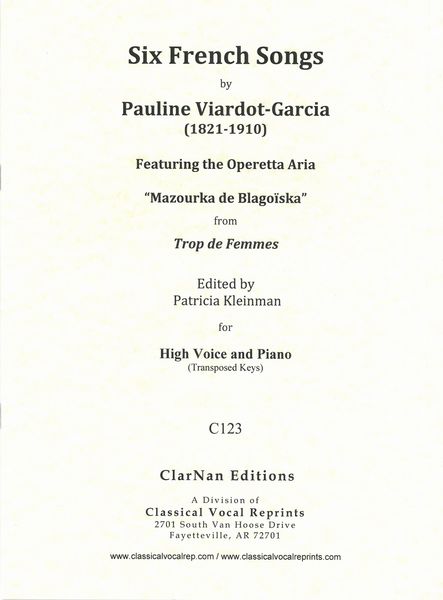 Six French Songs : For High Voice and Piano (Transposed Keys) / edited by Patricia Kleinman.