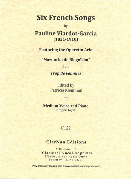 Six French Songs : For Medium Voice and Piano (Original Keys) / edited by Patricia Kleinman.
