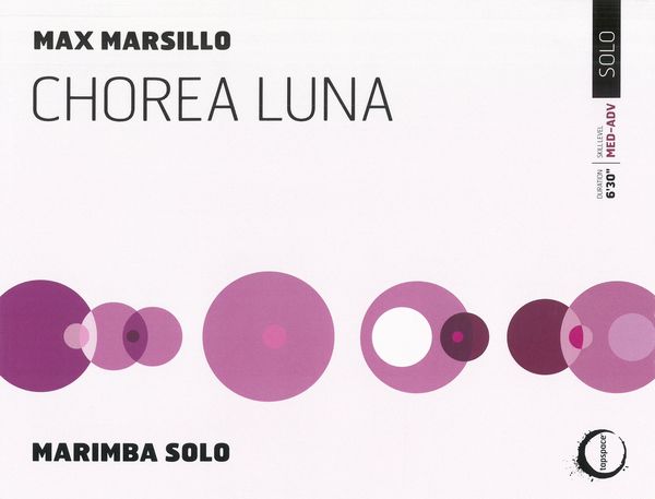Chorea Luna : For Solo Marimba.