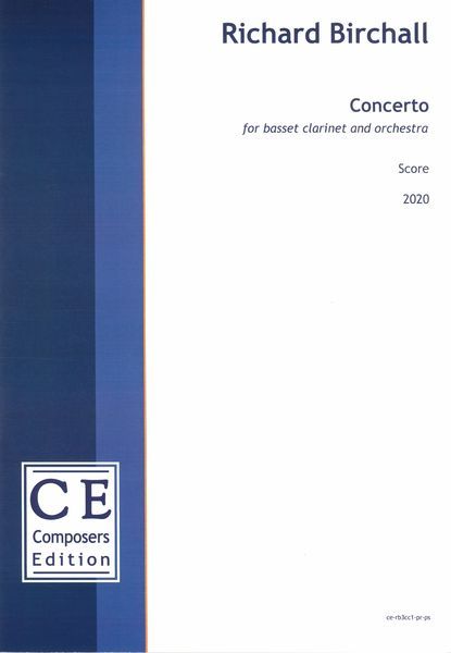 Concerto : For Basset Clarinet and Orchestra (2020) [Download].