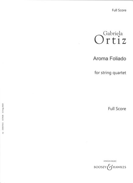 Aroma Foliado : For String Quartet (2006).