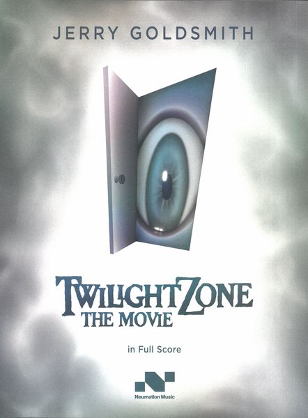 Twilight Zone : The Movie - In Full Score.