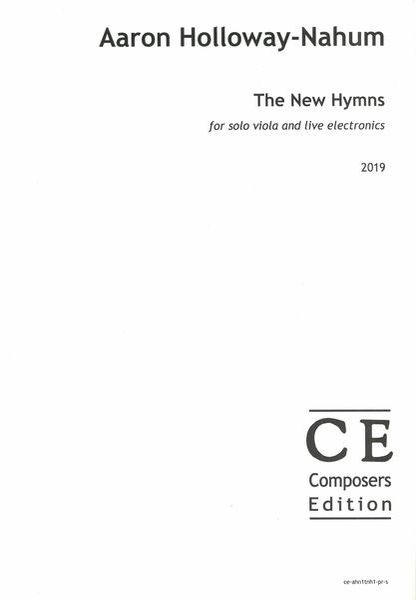 The New Hymns : For Solo Viola and Live Electronics (2020) [Download].