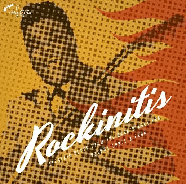 Rockinitis 03+04 : Electric Blues From The Rock'n'roll Era Volume Three & Four.