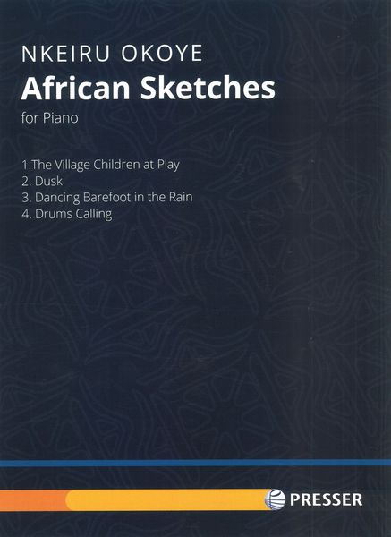 African Sketches : For Piano.
